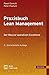 Praxisbuch Lean Management: Der Weg zur operativen Excellence