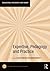 Expertise, Pedagogy and Pra...