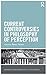 Current Controversies in Philosophy of Perception