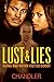 Lust & Lies: Being Bad Neve...
