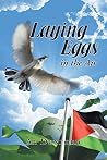 Laying Eggs in th...