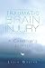 Traumatic Brain Injury: A Caregiver's Journey