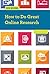 How to Do Great Online Research (Web Wisdom)