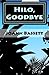 Hilo, Goodbye: An Islands of Aloha Mystery (Islands of Aloha Mystery Series)