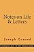 Notes on Life & Letters