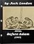 Before Adam by Jack London