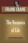 The Business of Life (Timeless Wisdom Collection)