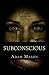 Subconscious