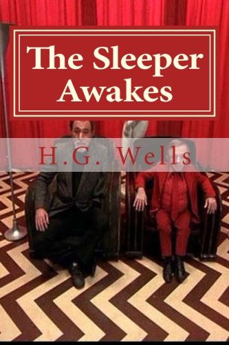 The Sleeper Awakes