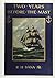 Two Years before the Mast: A Two-year Sea Voyage from Boston to California on a Merchant Ship