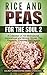 Rice and Peas For The Soul ...