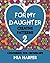 For My Daughter 2: Creative...