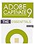 Adobe Captivate 9: The Essentials