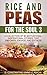 Rice and Peas For The Soul ...