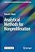 Analytical Methods for Nonproliferation (Advanced Sciences and Technologies for Security Applications)