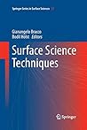 Surface Science Techniques (Springer Series in Surface Sciences, 51)
