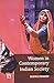 Women in Contemporary Indian Society