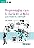 Promenades dans le Paris de la folie. Les êtres et les lieux