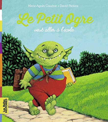 le petit ogre veut aller a l'ecole (Paperback)