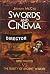 Swords and Cinema: Hollywood vs the Reality of Ancient Warfare