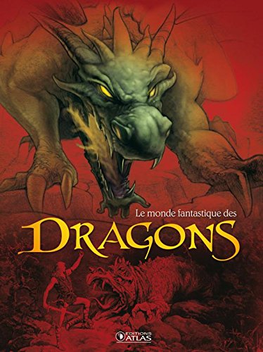 Le monde fantastique des dragons (Paperback)