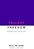 Failure Freedom: Understand Failure, Unlock Success