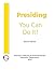 Presiding: You Can Do It!