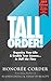 Tall Order!: Organize Your Life and Double Your Success in Half the Time