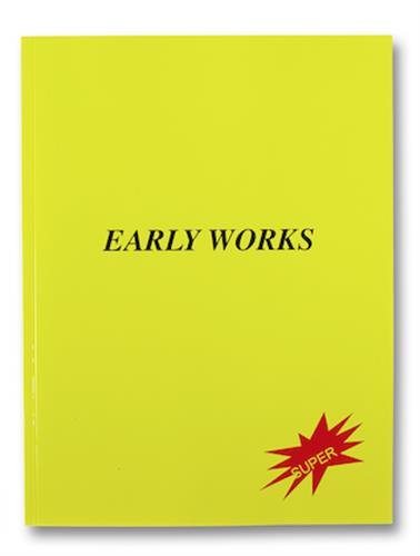 Early Works