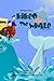 Kikeo and The Whale . A Dua...