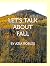 Let's Talk About Fall