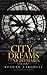 City Of Dreams And Nightmares Vol Zero