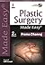 Plastic Surgery Made Easy