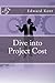 Dive into Project Cost