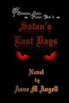 Satan's Last Days (Redemption)