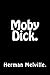 Moby Dick.