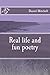 Real life and fun poetry by Daniel Mitchell