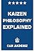 Kaizen Philosophy Explained