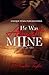 He Was Almost Mine II: A Sc...