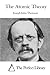 The Atomic Theory (Perfect Library)