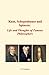 Kant, Schopenhauer and Spinoza: Life and Thoughts of Famous Philosophers