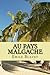 Au pays Malgache (French Edition)