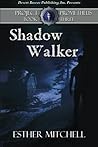Shadow Walker