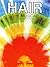 Hair - The Musical - Piano, Vocal and Guitar Chords by Galt MacDermot