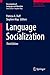 Language Socialization