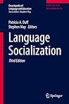 Language Socialization (Encyclopedia of Language and Education)