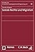 Soziale Rechte Und Migration by Thorsten Kingreen