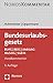 Bundesurlaubsgesetz: Burlg - Beeg - Jarbschg- Muschg - Sgb IX (German Edition)