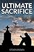 Ultimate Sacrifice