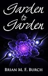 Garden to Garden Garden to Garden
